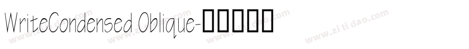 WriteCondensed Oblique字体转换